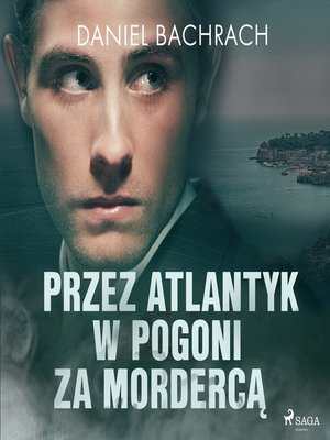 cover image of Przez Atlantyk w pogoni za mordercą
